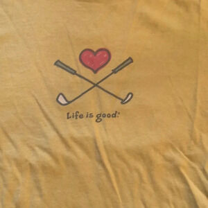 Life Is Good Tee Shirt